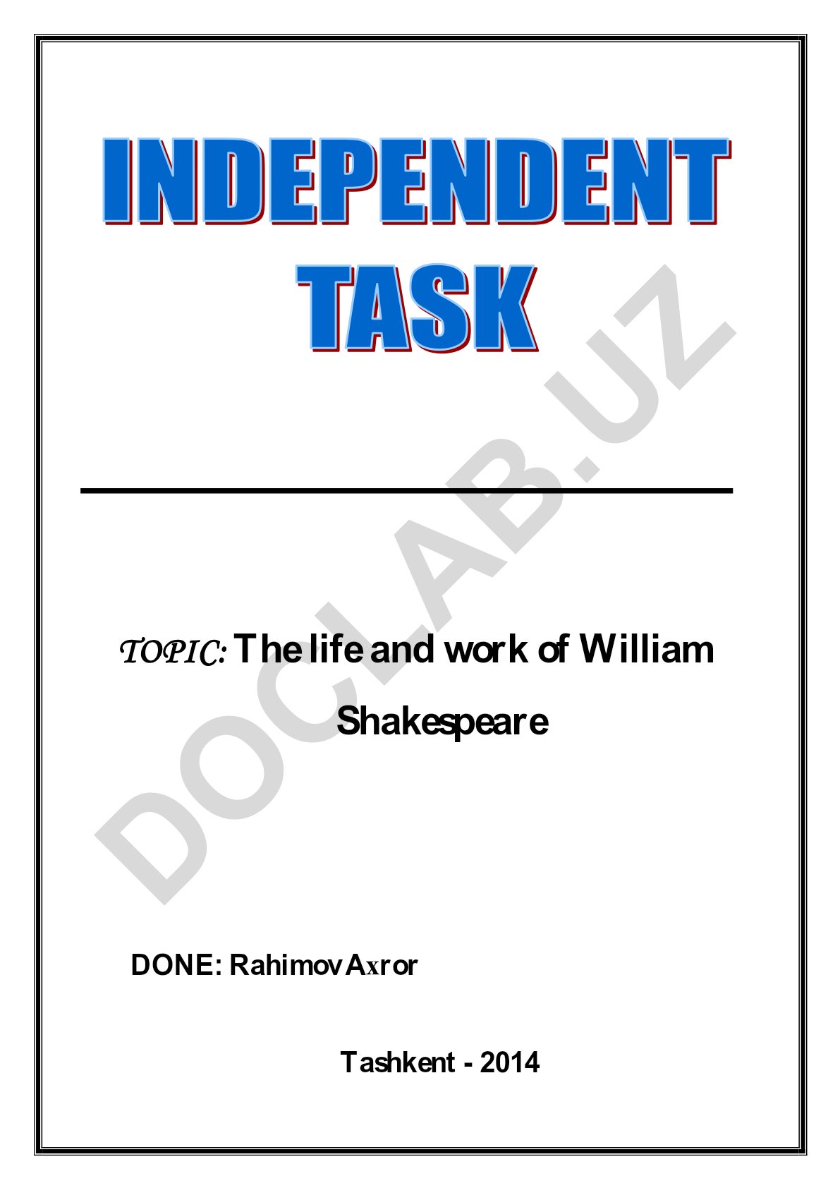 The life and work of William Shakespeare