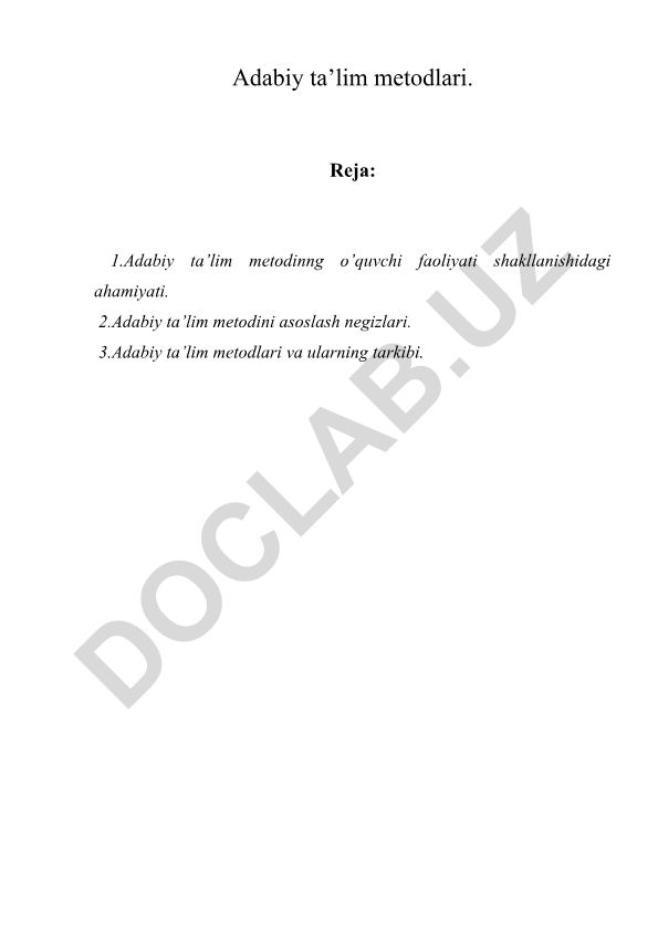 Adabiy ta’lim metodlari va ularning o’quv jarayonidagi ahamiyati