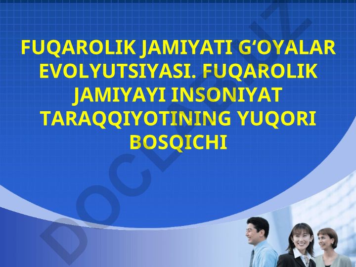 Fuqarolik jamiyati g‘oyalari evolyutsiyasi va mahalliy davlat hokimiyati organlari
