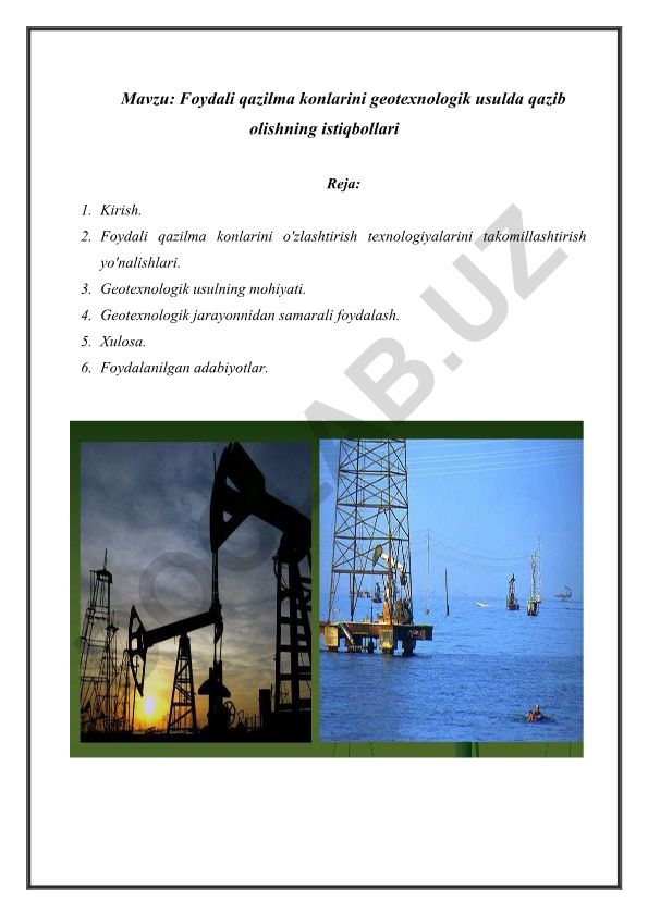 Foydali qazilma konlarini geotexnologik usulda qazib olishning istiqbollari