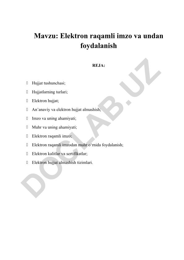 Elektron raqamli imzo va undan foydalanish