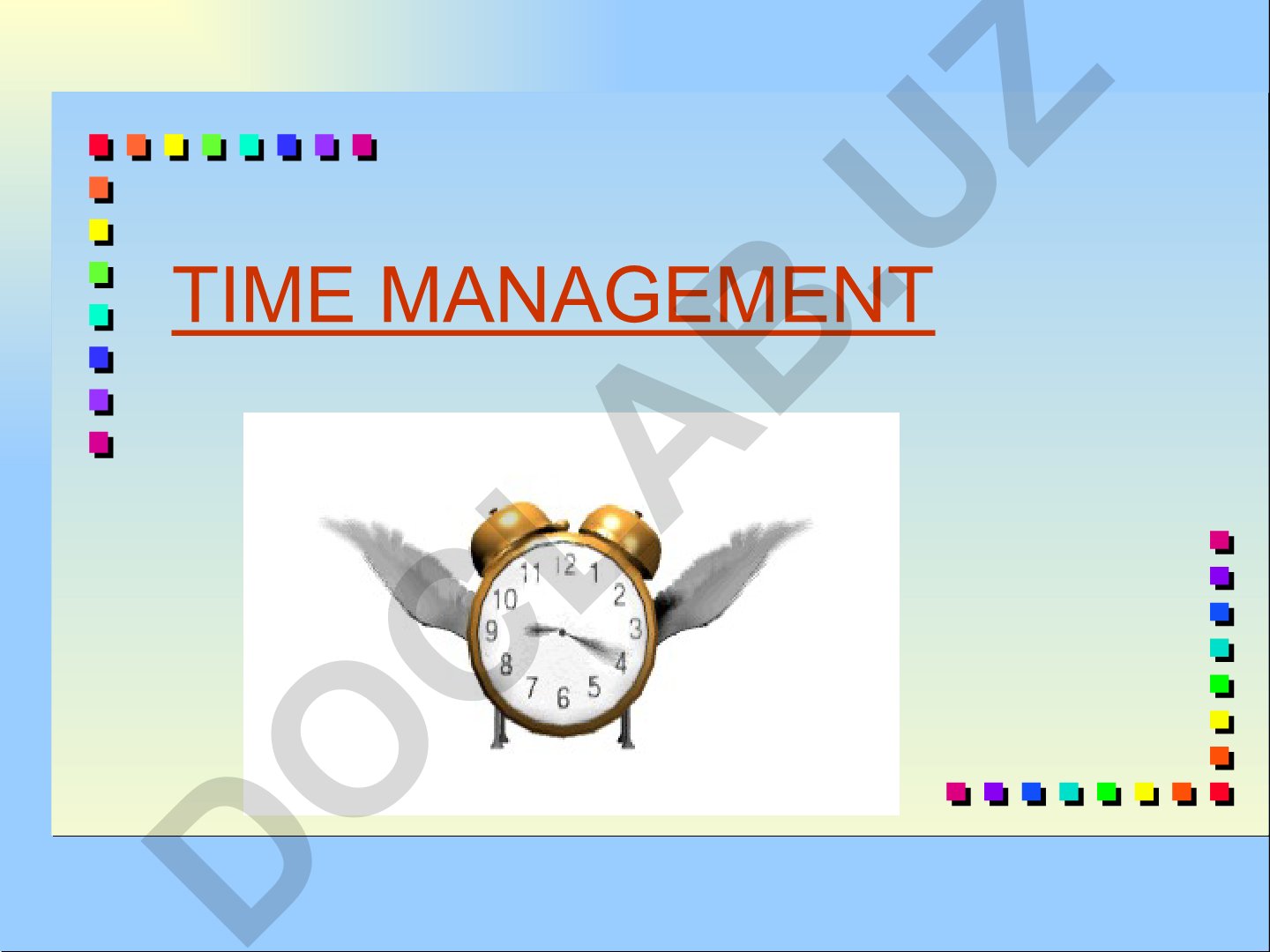 Time Management Principles and Techniques