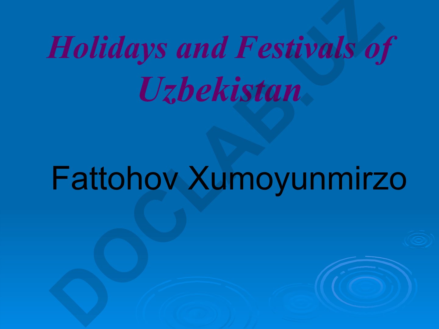 O'zbekiston bayramlari va festivallari
