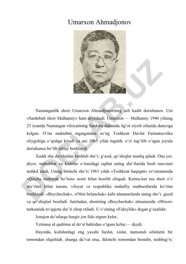 Namanganlik shoir Umarxon Ahmadjonov (Malhamiy) hayoti va ijodi
