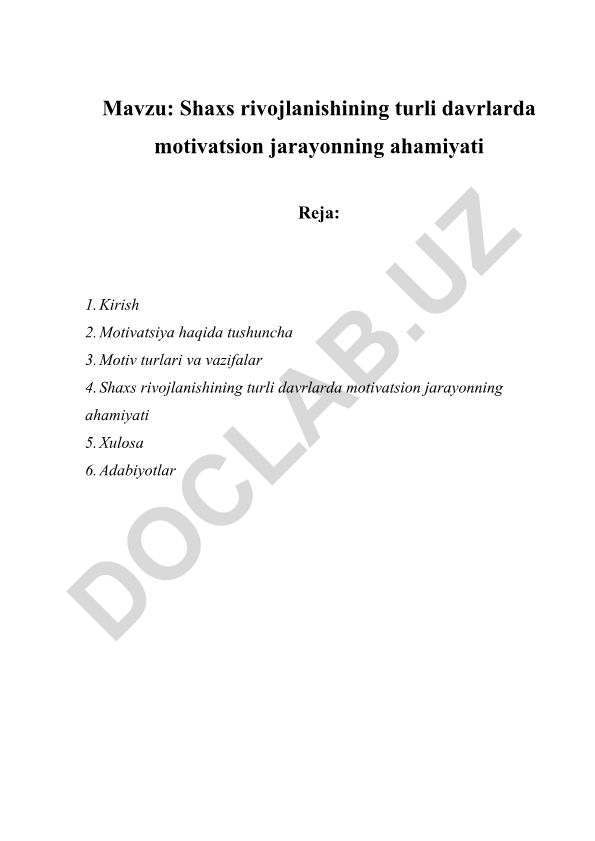 Shaxs rivojlanishining turli davrlarda motivatsion jarayonning ahamiyati