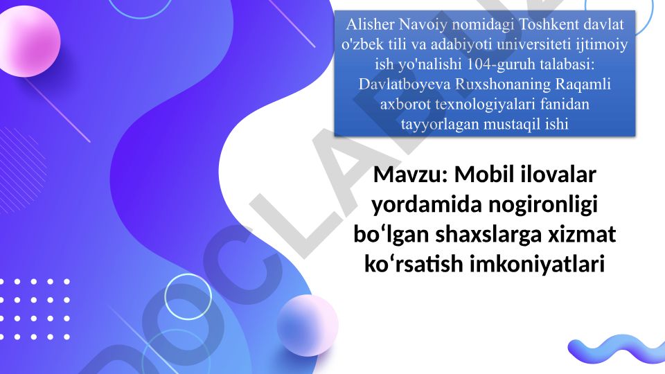 Mobil ilovalar yordamida nogironligi bo‘lgan shaxslarga xizmat ko‘rsatish imkoniyatlari