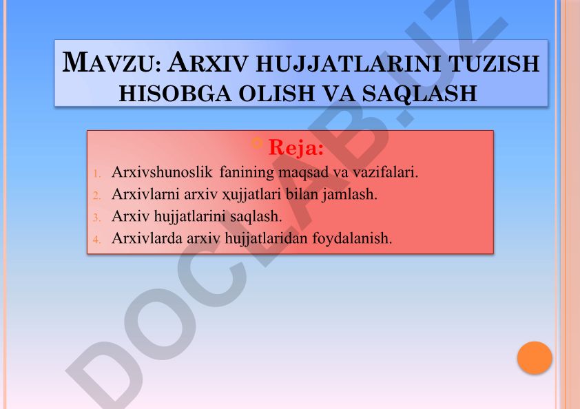 Arxiv hujjatlarini tuzish hisobga olish va saqlash