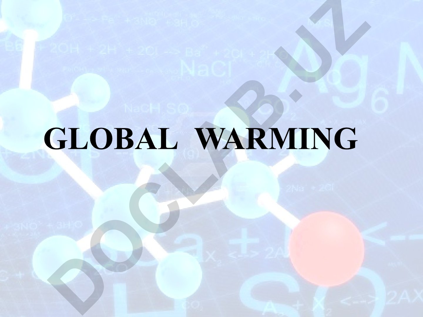 Global warming and climate change
