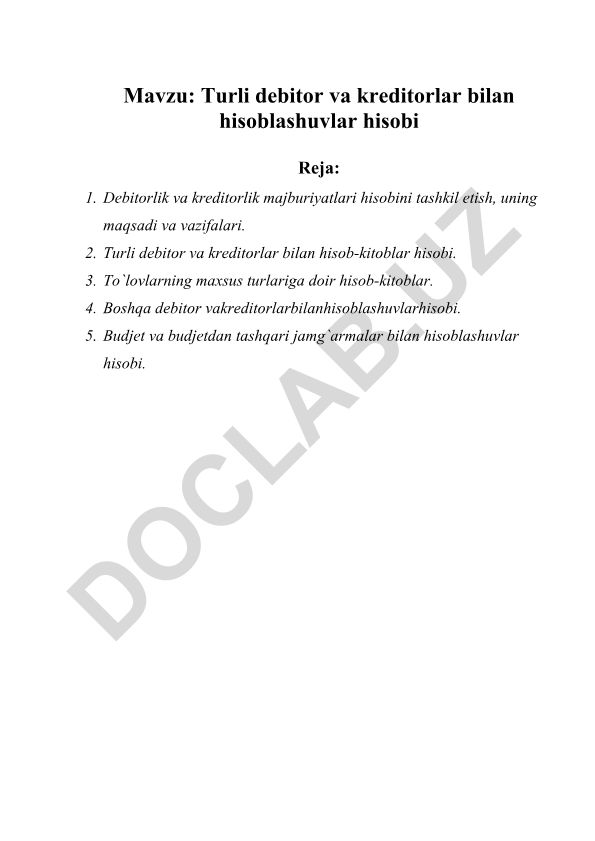 Turli debitor va kreditorlar bilan hisoblashuvlar hisobi