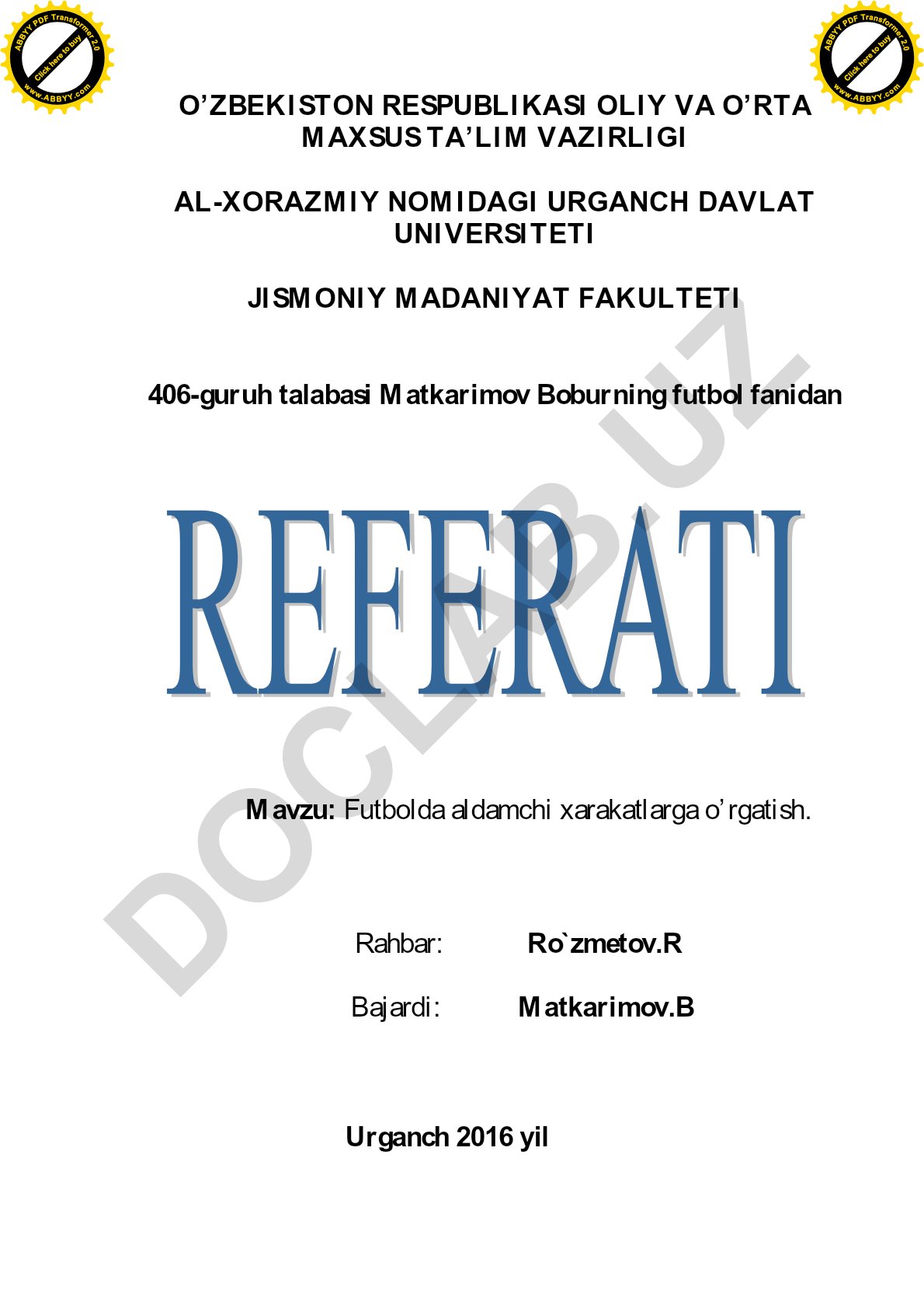 Futbolda aldamchi xarakatlarga o'rgatish