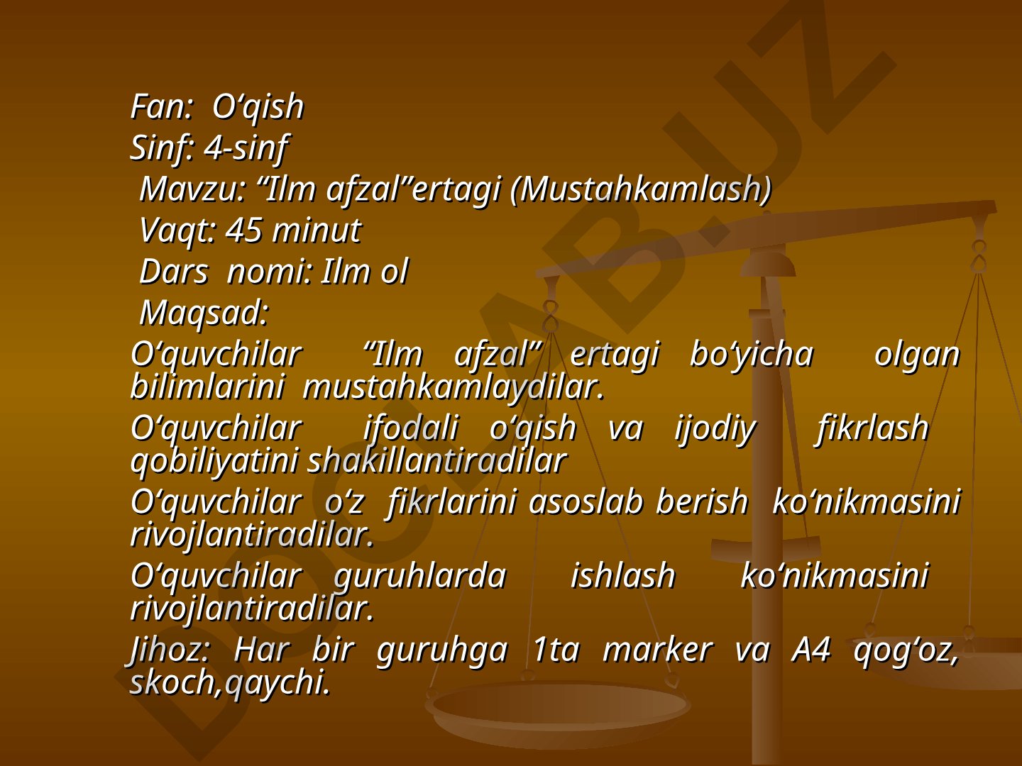 “Ilm afzal” ertagi bo‘yicha mustahkamlash darsi