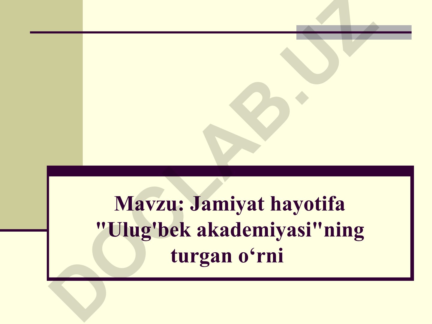 Jamiyat hayotida "Ulug'bek akademiyasi"ning turgan o‘rni