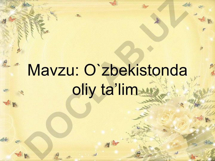 O'zbekistonda oliy ta'lim