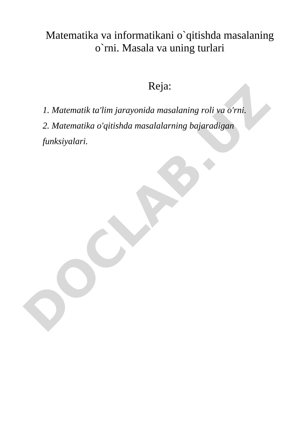 Matematika va informatikani o'qitishda masalaning o'rni