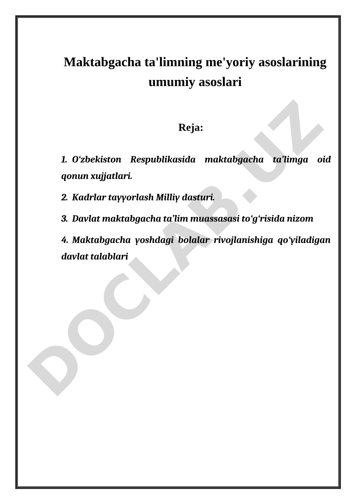Maktabgacha ta'limning me'yoriy asoslarining umumiy asoslari