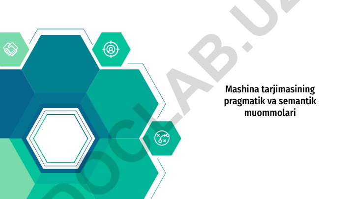 Mashina tarjimasining pragmatik va semantik muommolari