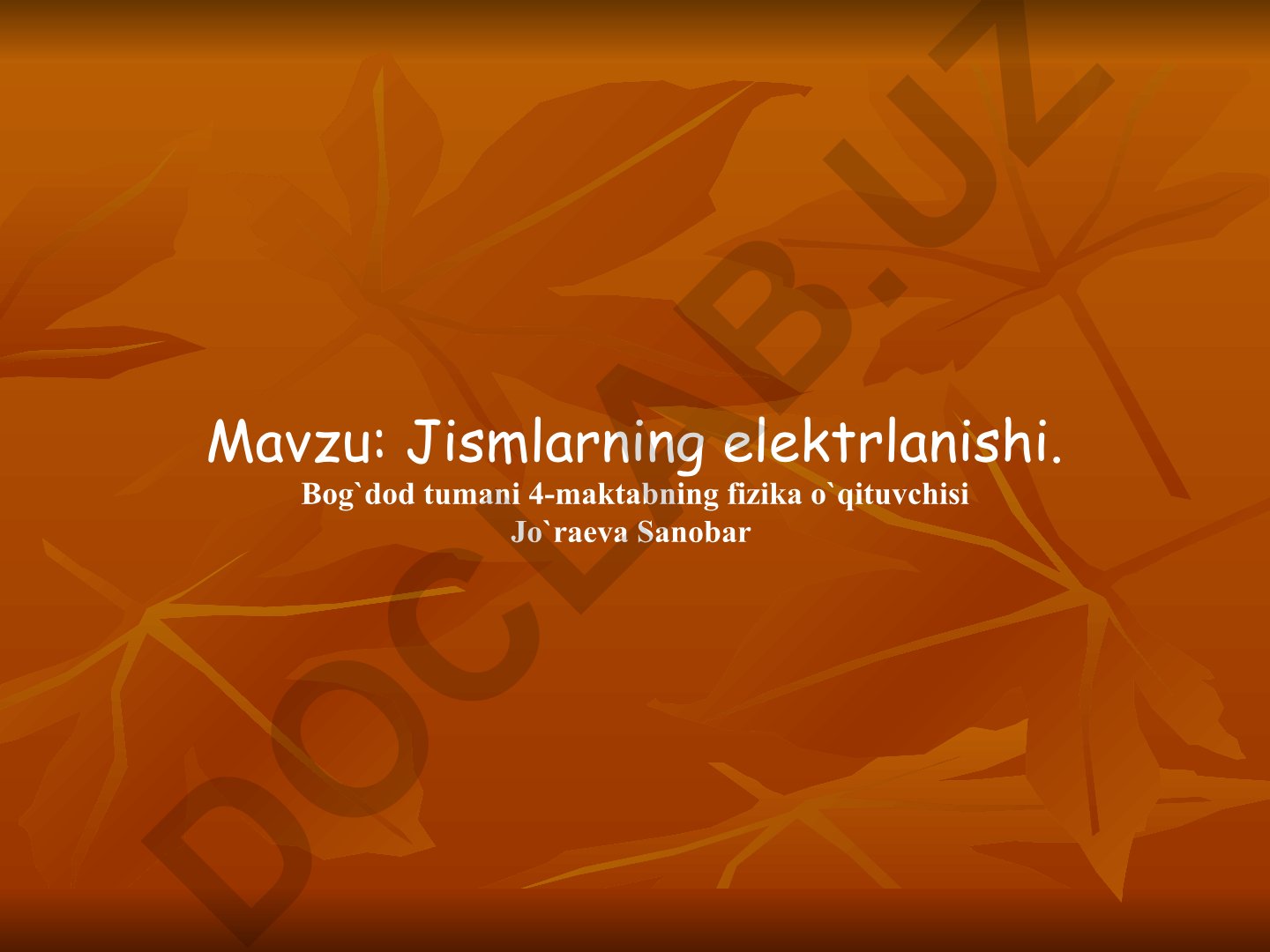 Jismlarning elektrlanishi