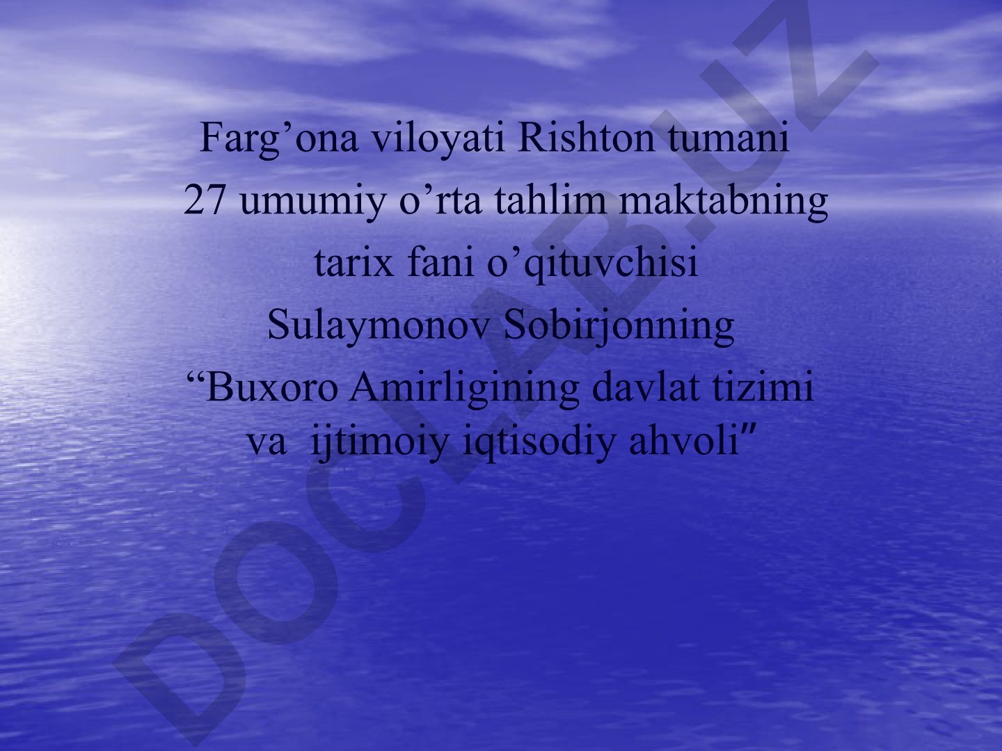 Buxoro Amirligining davlat tizimi va ijtimoiy iqtisodiy ahvoli