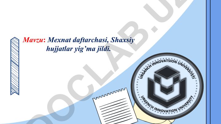 Mexnat daftarchasi va shaxsiy hujjatlar yig'ma jildi