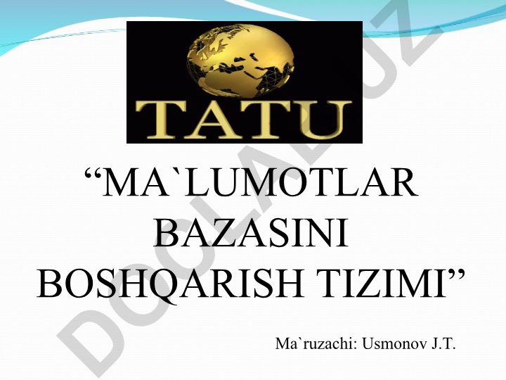Ma'lumotlar bazasini boshqarish tizimi