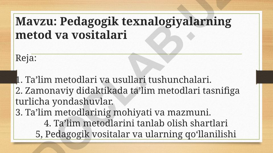 Pedagogik texnalogiyalarning metod va vositalari
