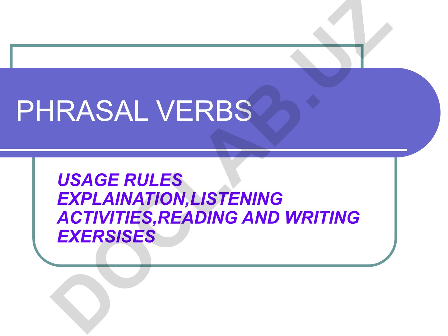 Phrasal Verbs Usage Rules and Exercises