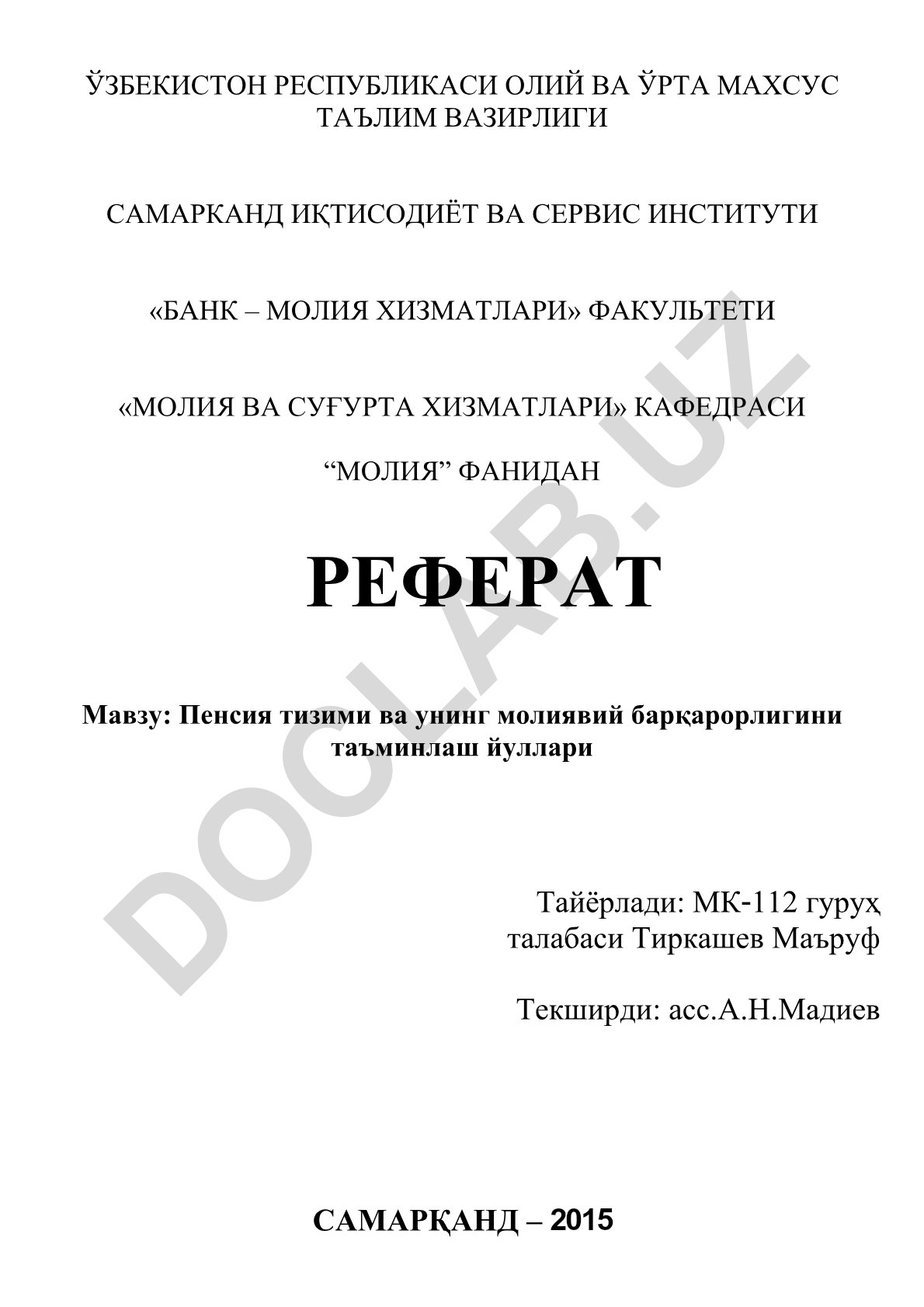Пенсия тизими ва унинг молиявий барқарорлигини таъминлаш йуллари