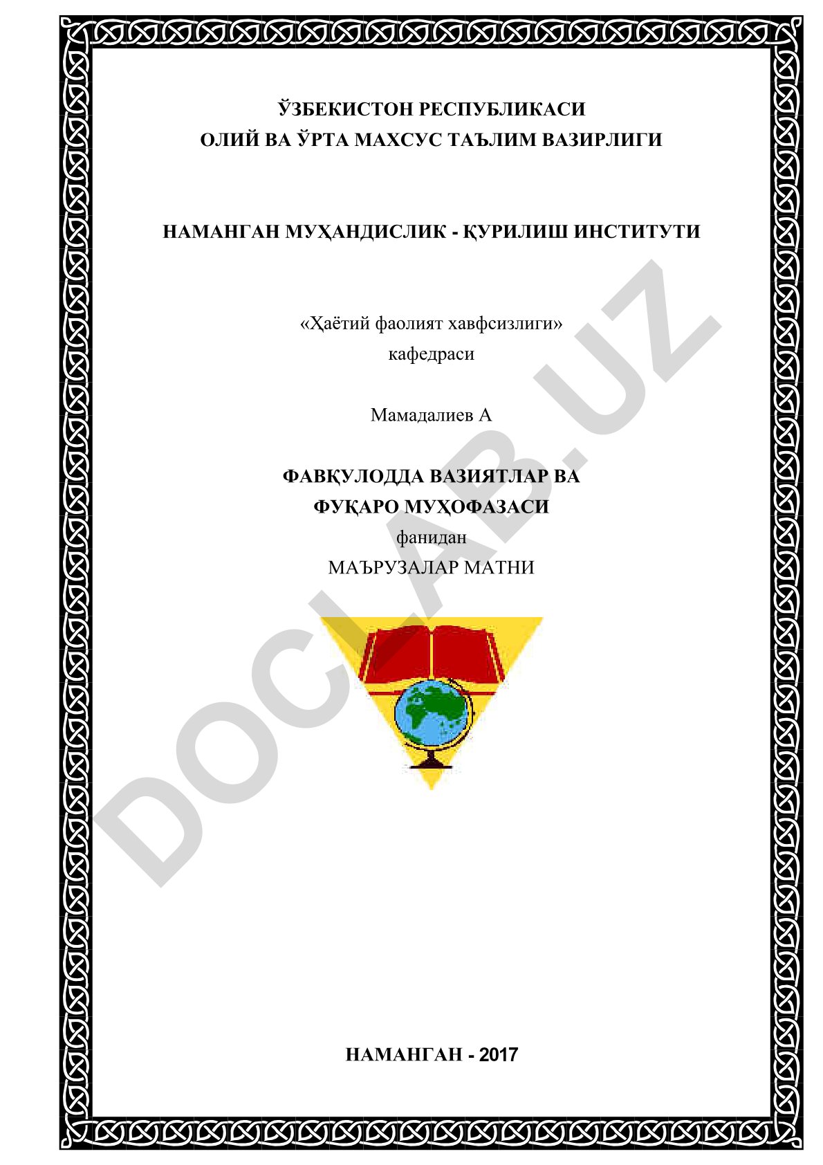 Favqulodda vaziyatlar va fuqaro muhofazasi mavzusidagi ma'ruzalar matni