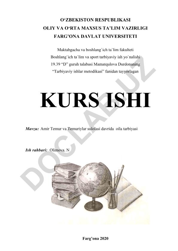 Amir Temur va Temuriylar sulolasi davrida oila tarbiyasi