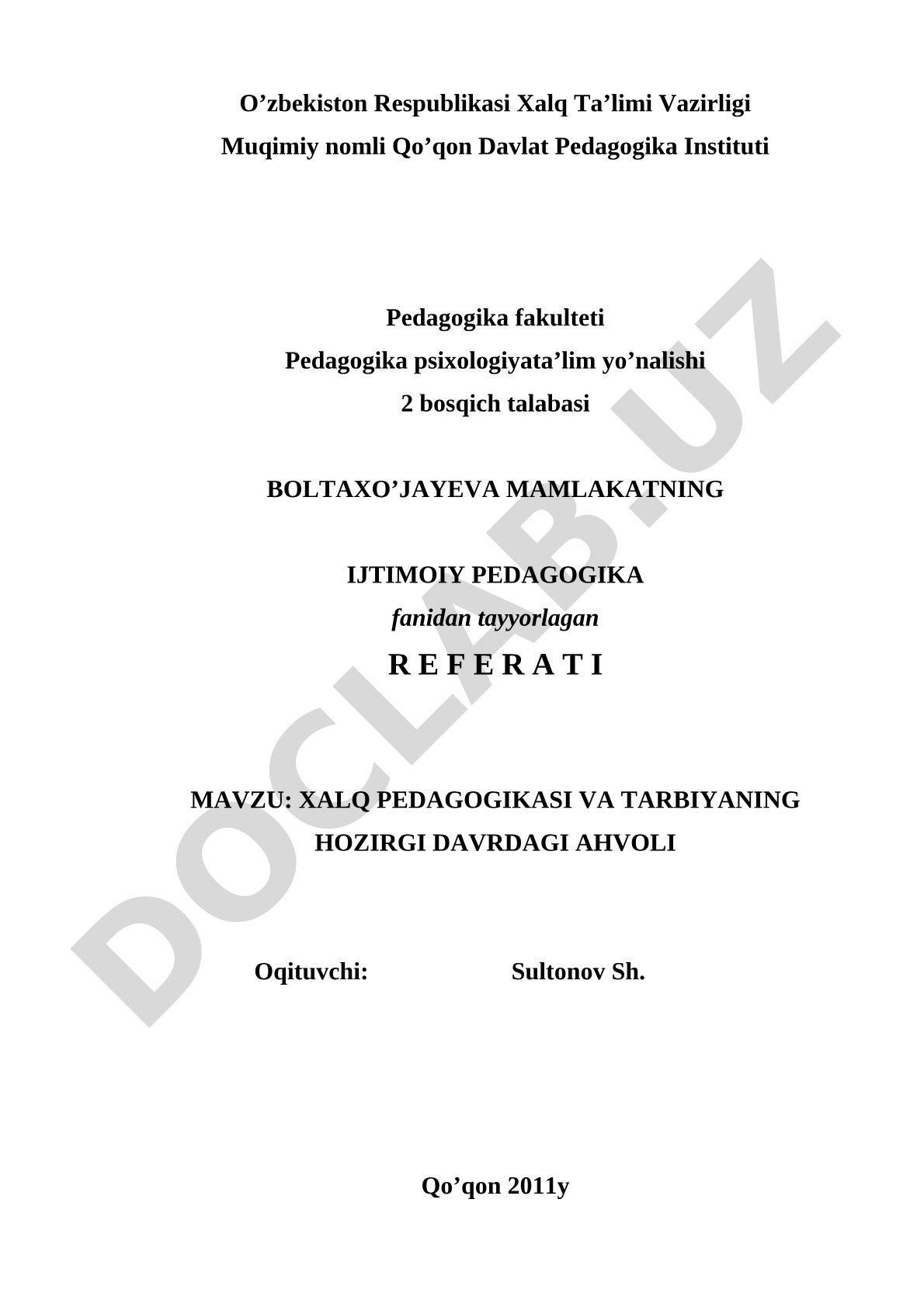Xalq pedagogikasi va tarbiyaning hozirgi davrdagi ahvoli
