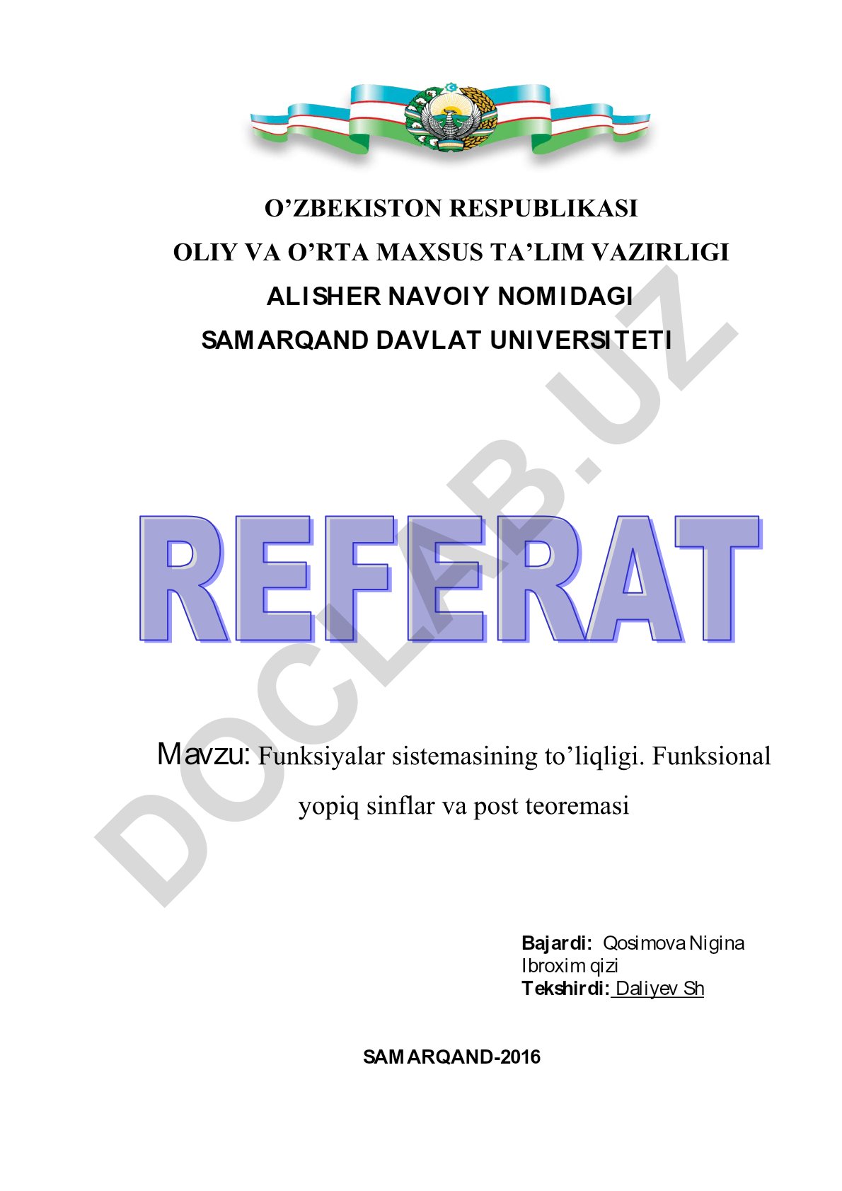 Funksiyalar sistemasining to’liqligi. Funksional yopiq sinflar va post teoremasi