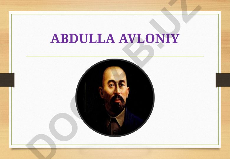 Abdulla Avloniyning hayoti va faoliyati