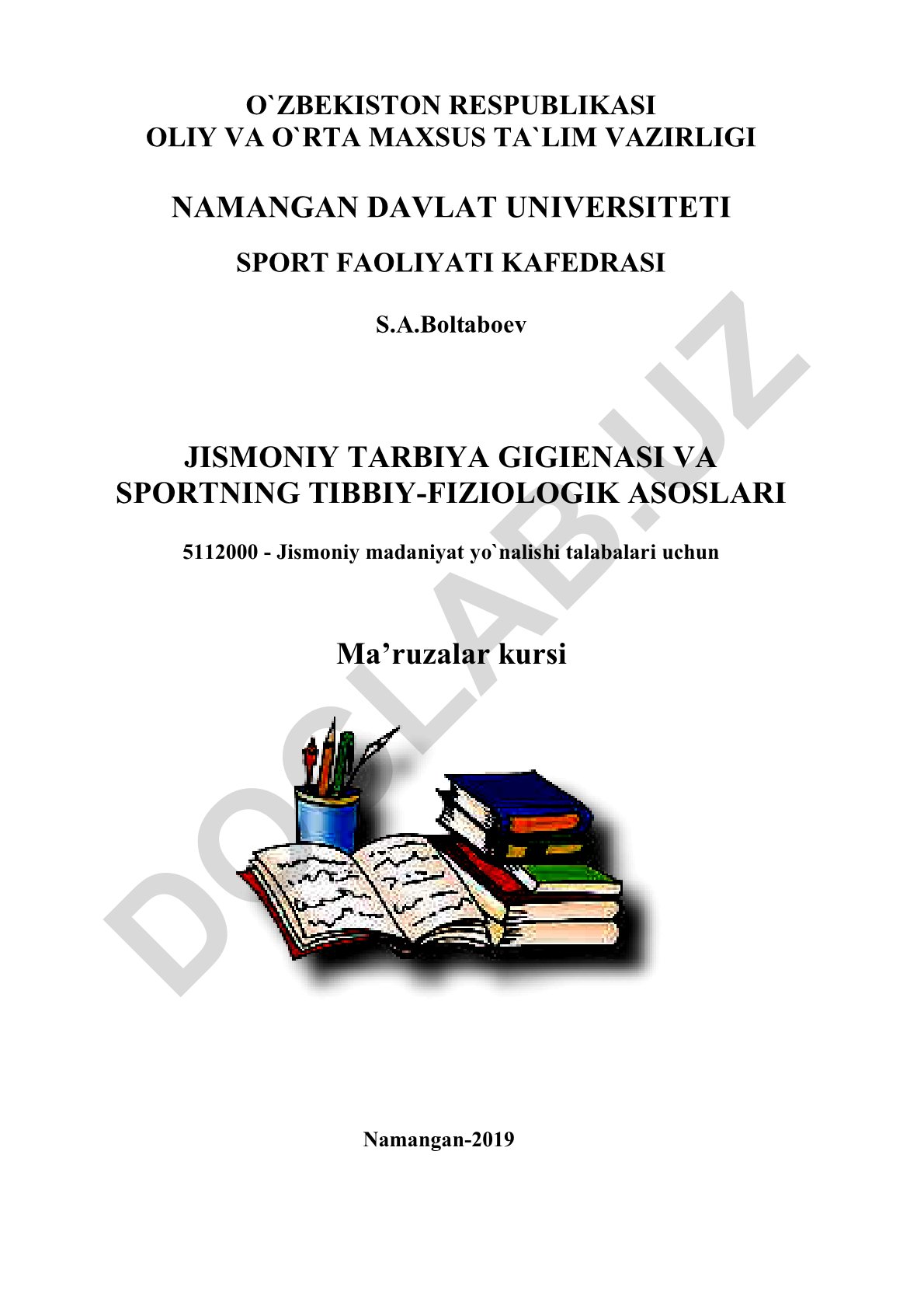 Jismoniy tarbiya gigiyenasi va sportning tibbiy-fiziologik asoslari