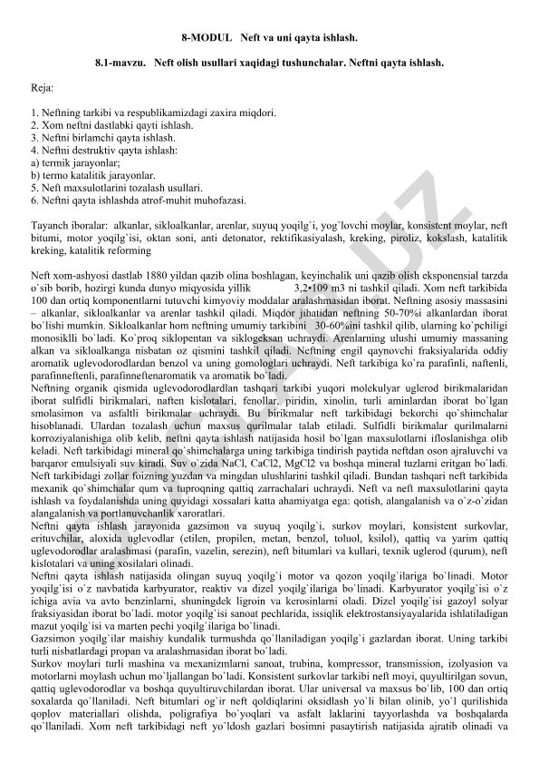 Neft olish usullari va qayta ishlash jarayonlari