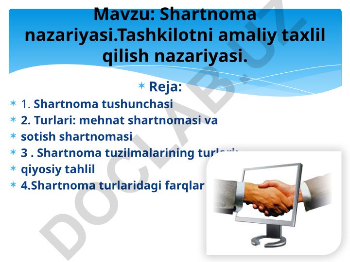 Shartnoma nazariyasi va turlari