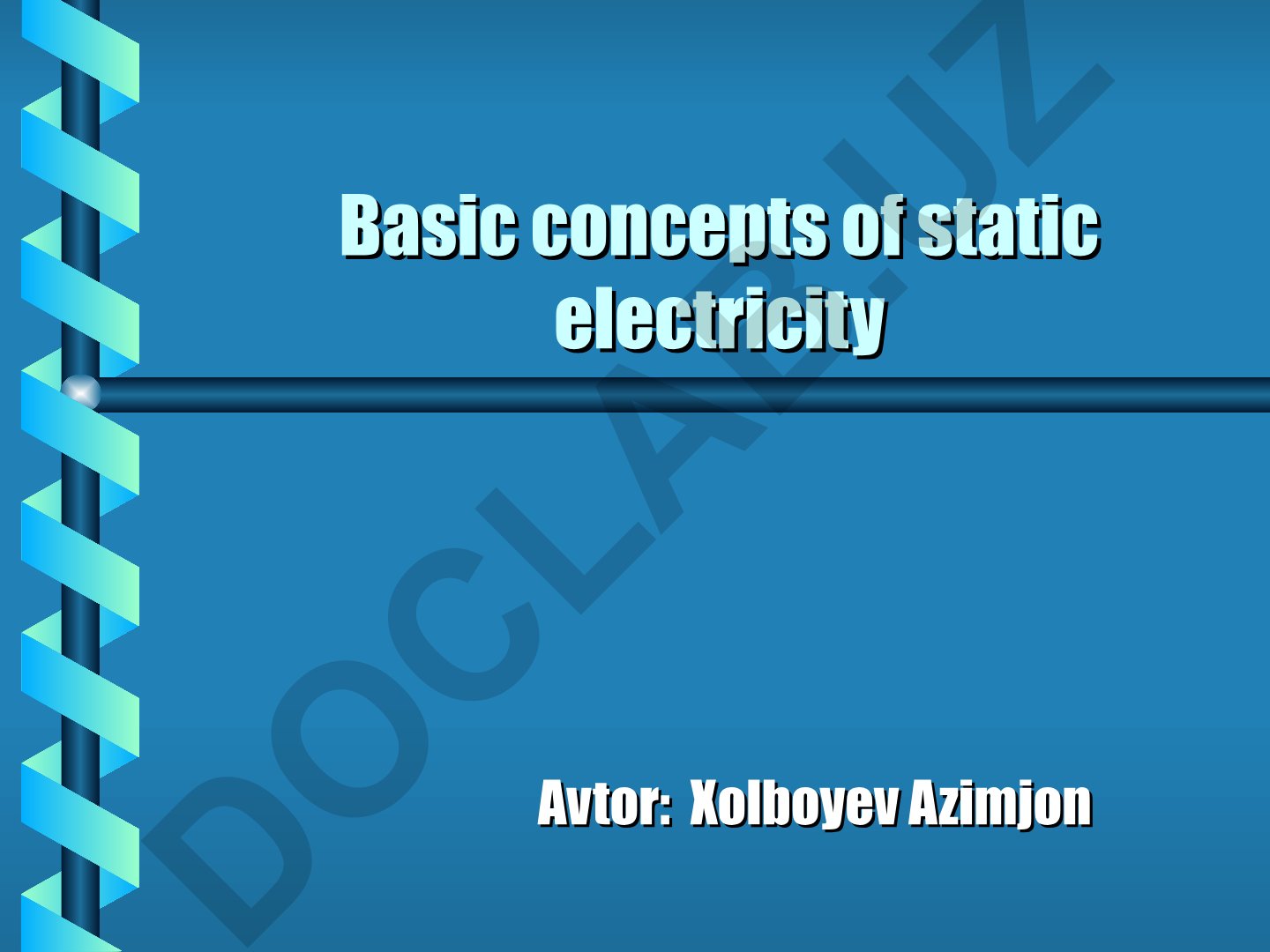 Basic concepts of static electricity