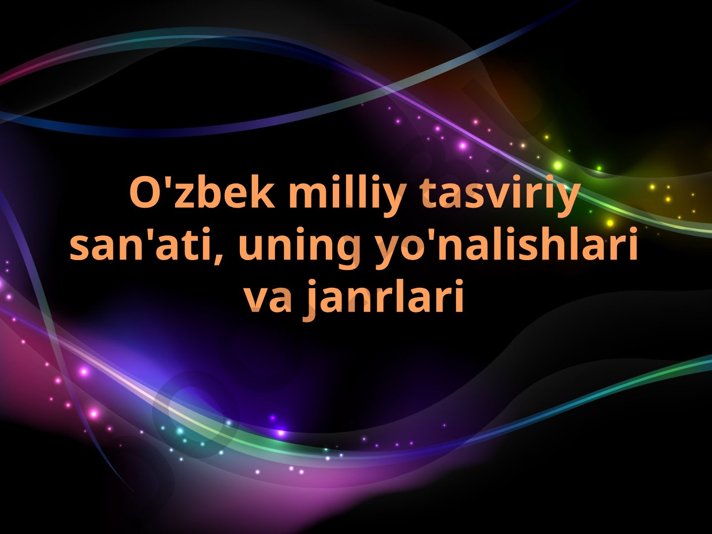 O'zbek milliy tasviriy san'ati, uning yo'nalishlari va janrlari