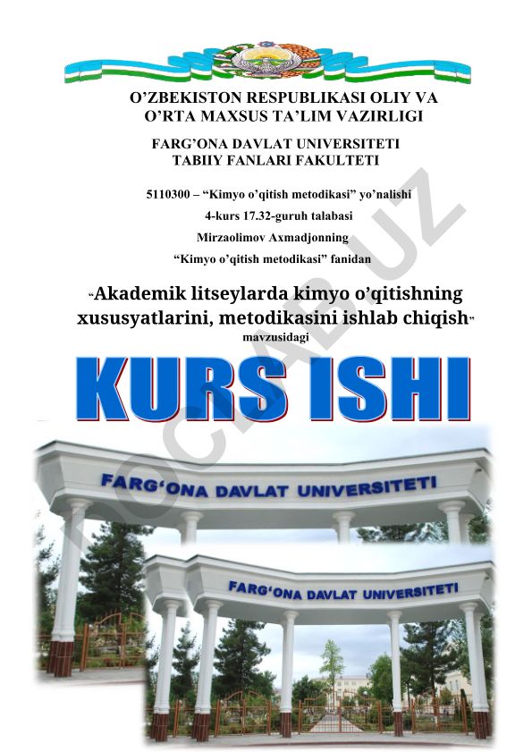 Akademik litseylarda kimyo o'qitishning xususiyatlari, metodikasini ishlab chiqish