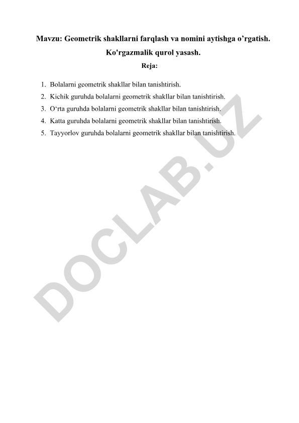 Geometrik shakllarni farqlash va nomini aytishga o’rgatish