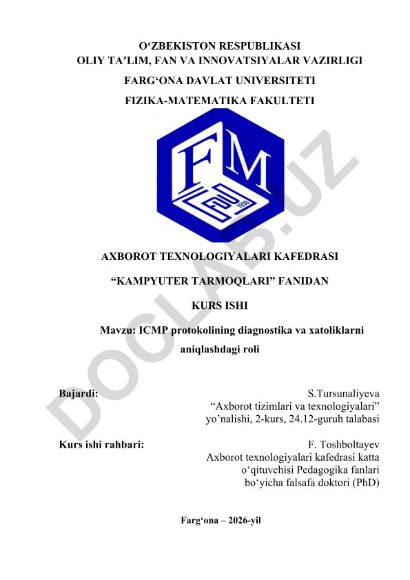 ICMP protokolining diagnostika va xatoliklarni aniqlashdagi roli