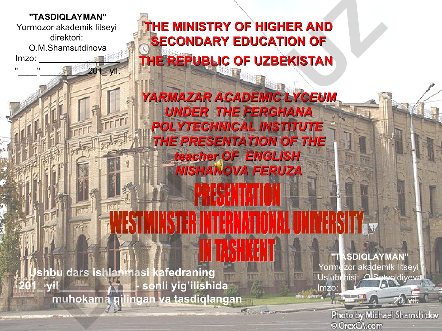 Westminster International University in Tashkent (WIUT) haqida ma'lumot