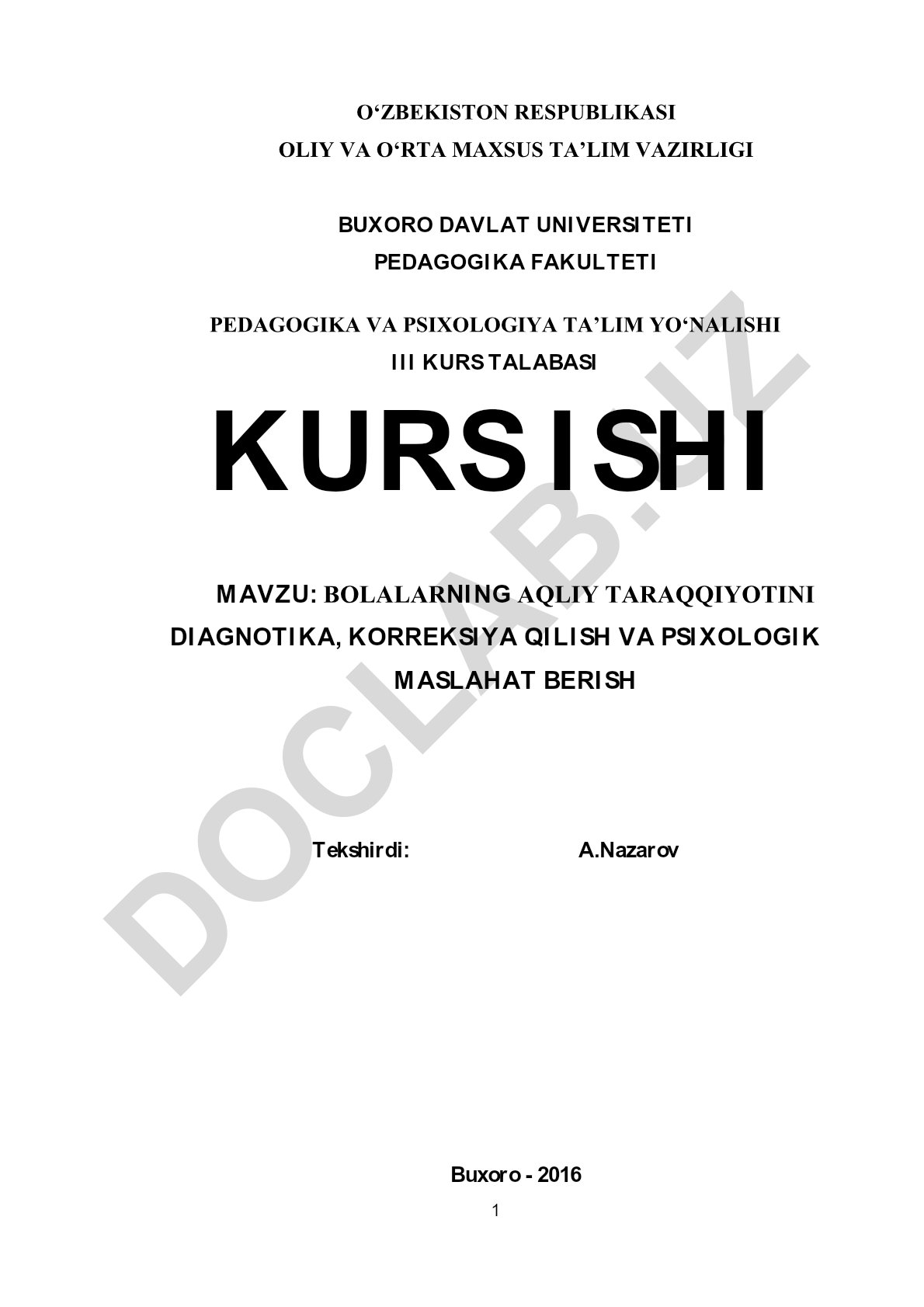 Bolalarning aqliy taraqqiyotini diagnostika, korreksiya qilish va psixologik maslahat berish