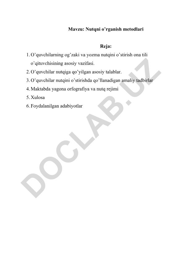 Nutqni o’rganish metodlari
