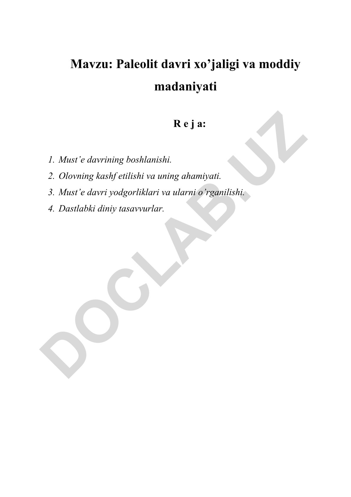 Paleolit davri xo’jaligi va moddiy madaniyati