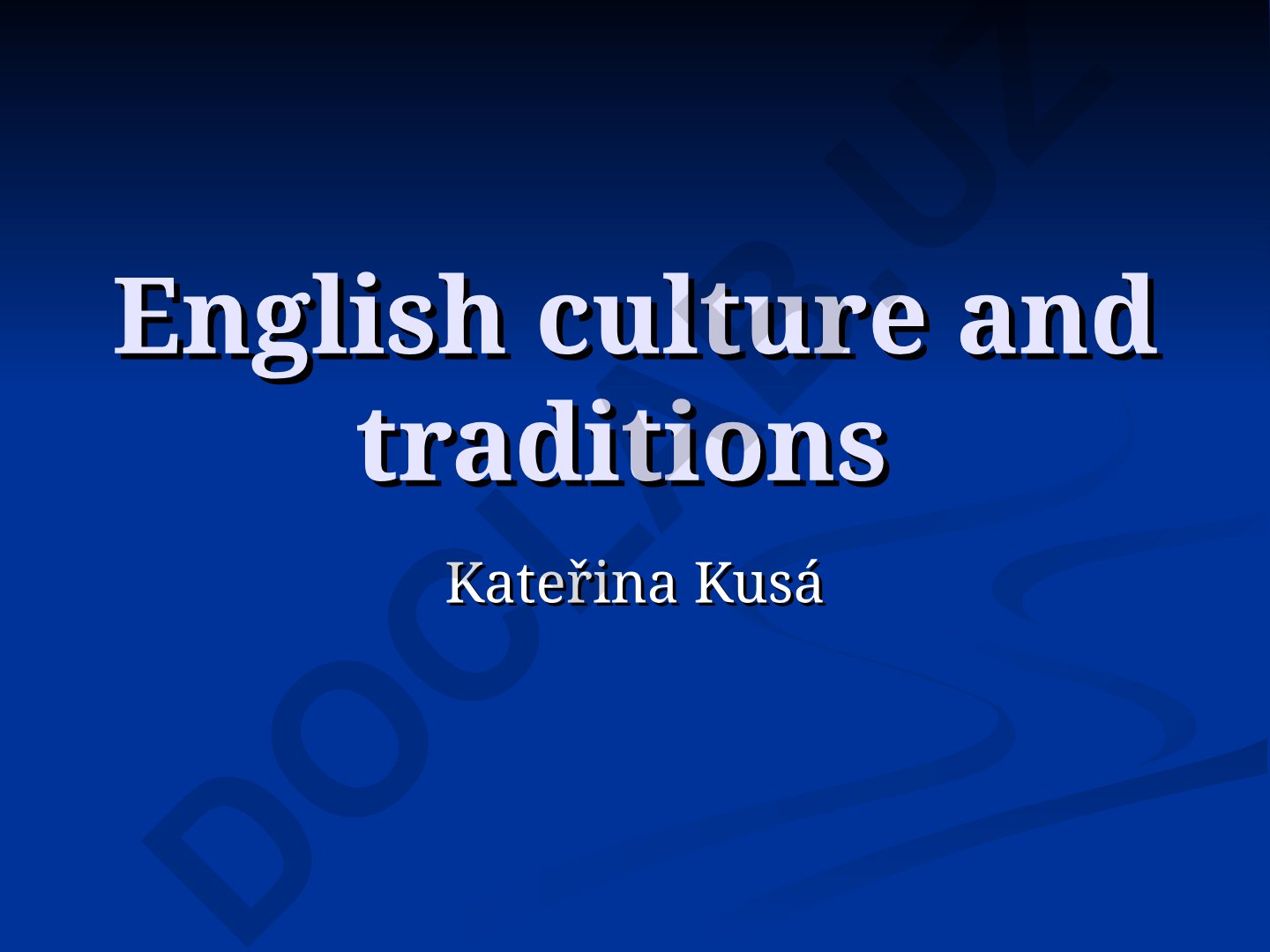 English culture and traditions