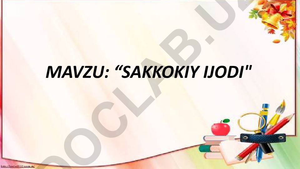 Sakkokiy ijodi