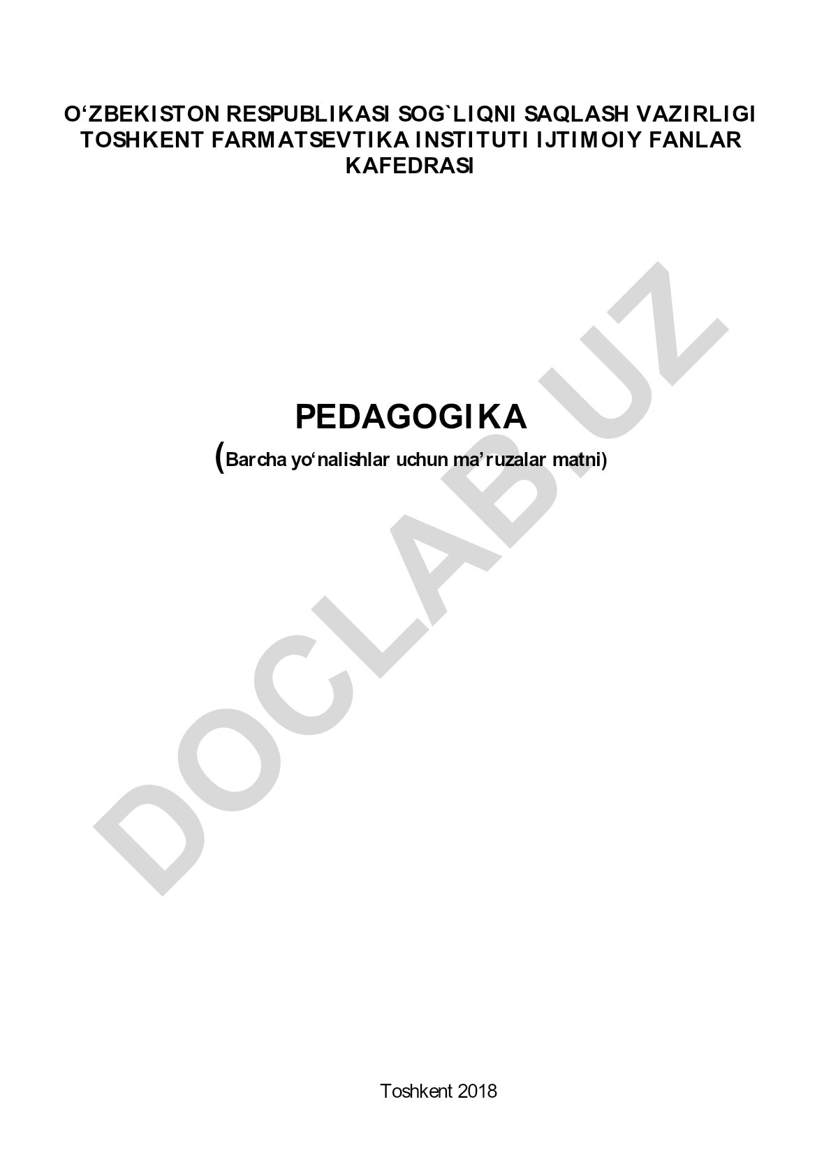 Pedagogika fanining mazmun mohiyati va tibbiyotdagi o'rni