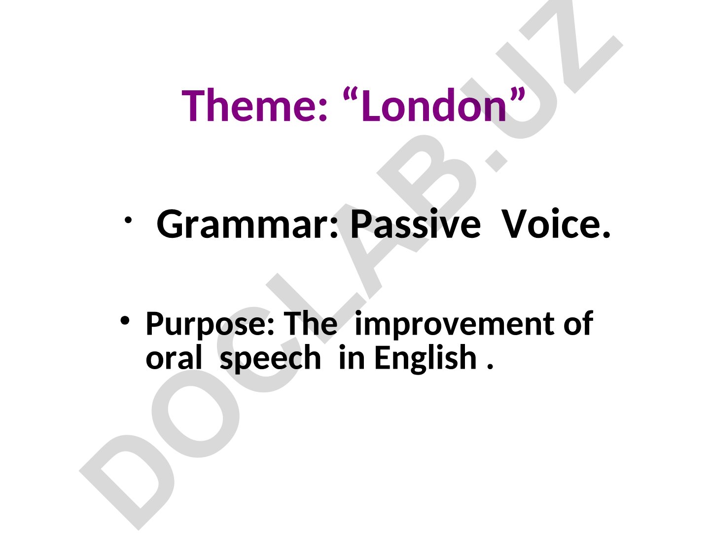 London haqida Passive Voice grammatikasi
