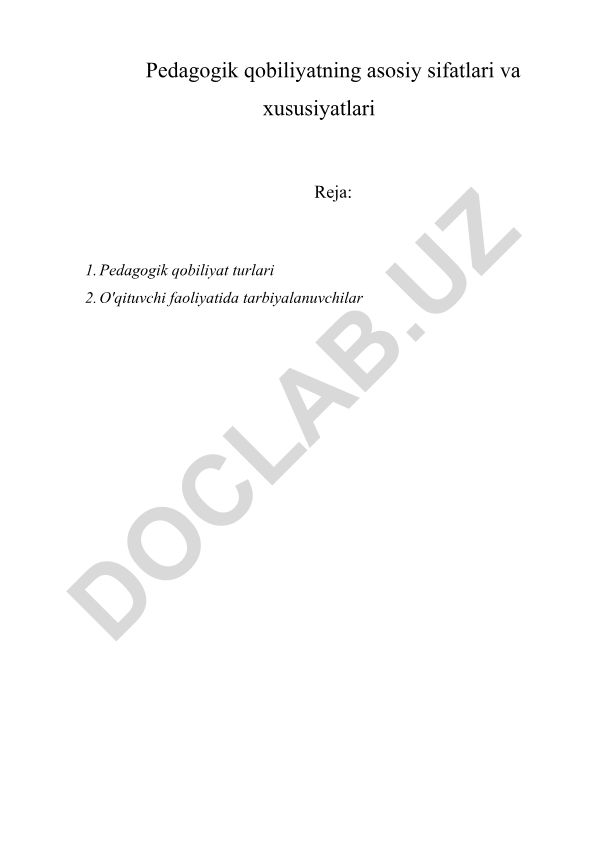 Pedagogik qobiliyatning asosiy sifatlari va xususiyatlari
