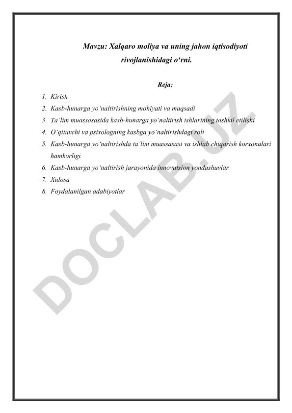 Xalqaro moliya va uning jahon iqtisodiyoti rivojlanishidagi oʻrni